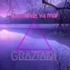 Graziani - Le monde va mal - Single